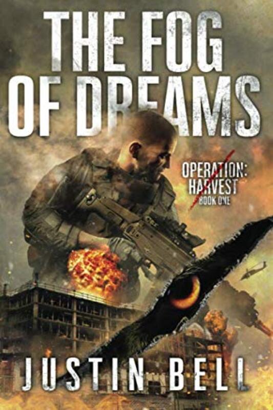 Book cover for "The Fog of Dreams" by Justin Bell