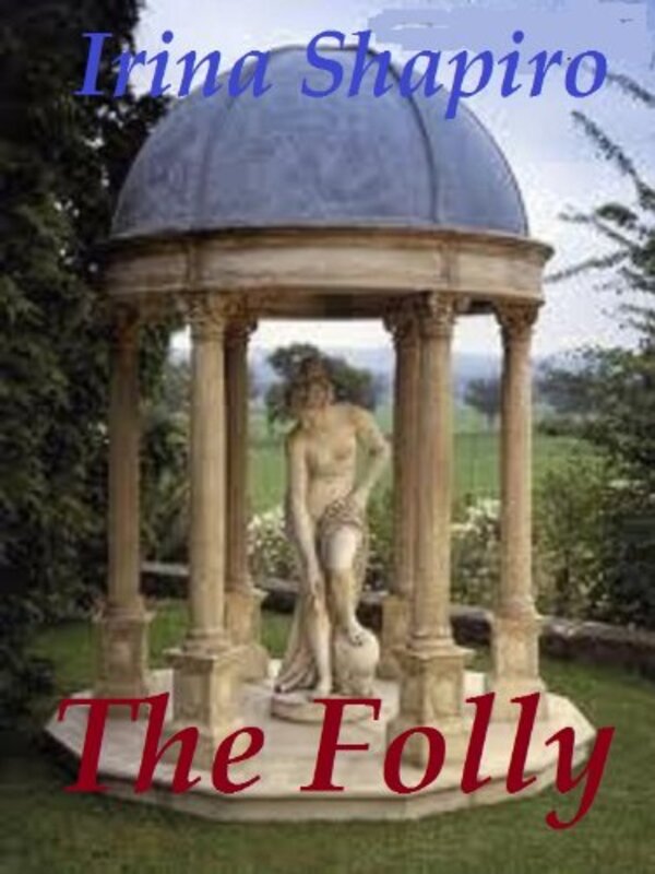 Book cover for "The Folly" by Irina Shapiro