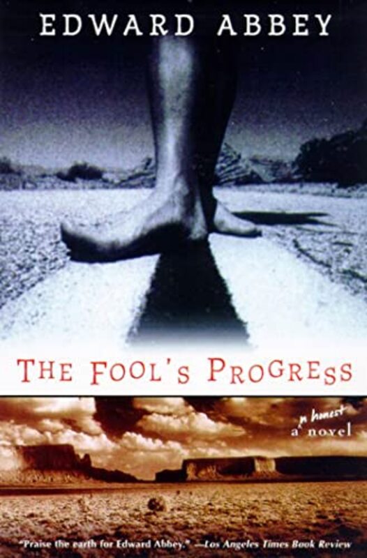 Book cover for "The Fool's Progress" by Edward Abbey