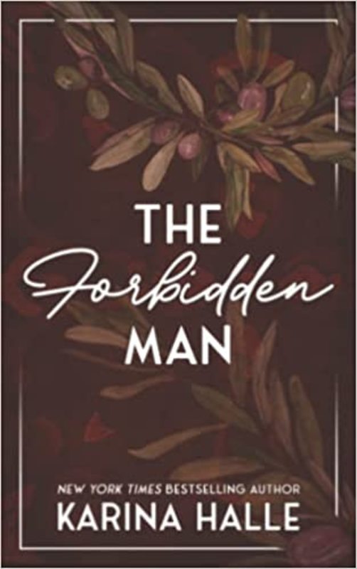Book cover for "The Forbidden Man" by Karina Halle