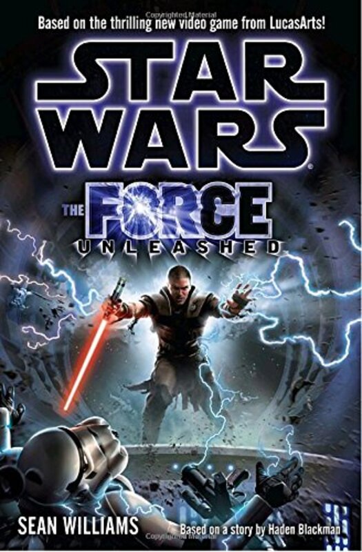 Book cover for "The Force Unleashed" by Sean Williams