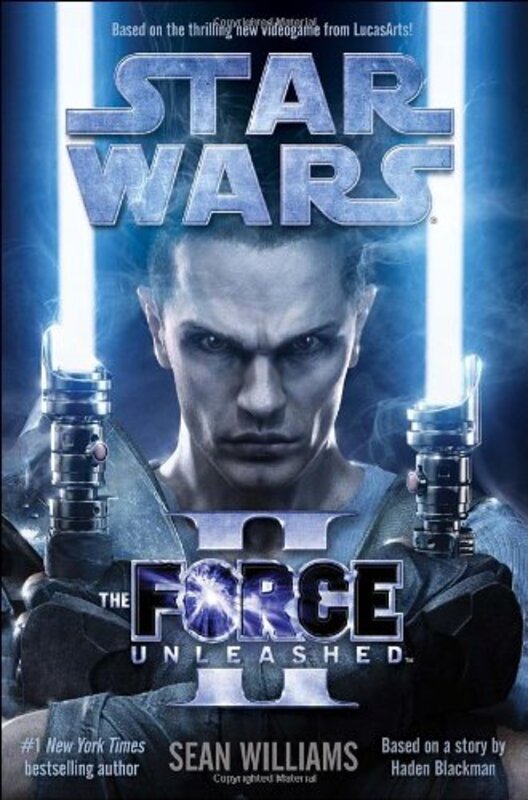 Book cover for "The Force Unleashed II" by Sean Williams