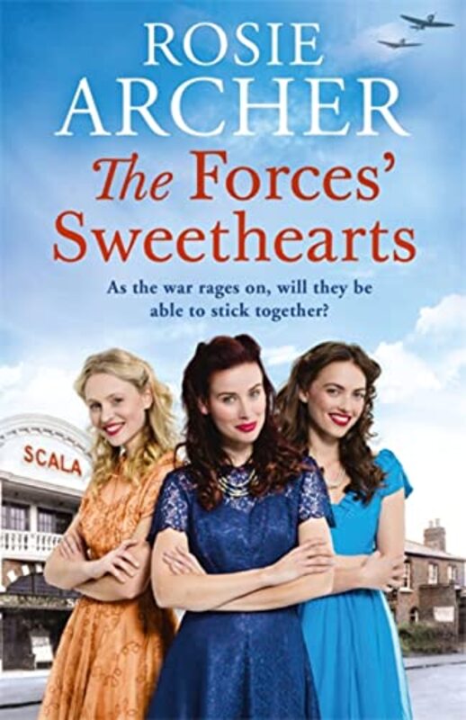 Book cover for "The Forces' Sweethearts" by Rosie Archer