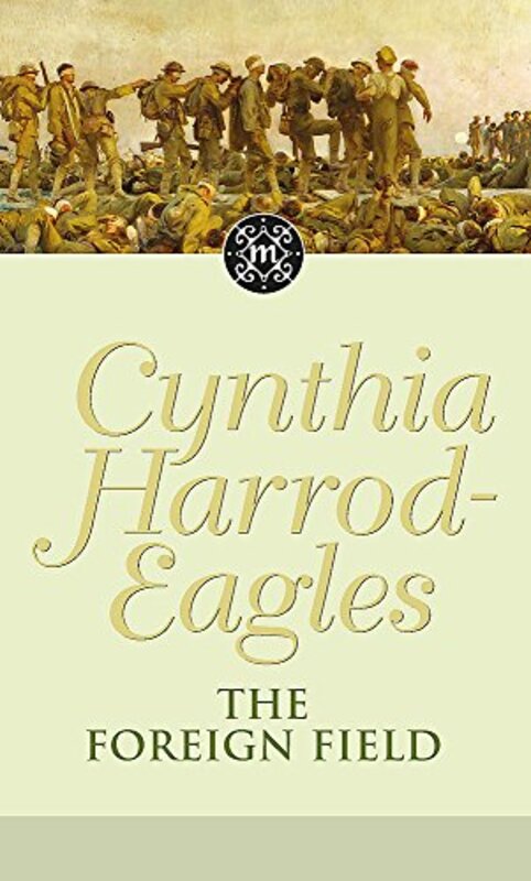 Book cover for "The Foreign Field" by Cynthia Harrod Eagles