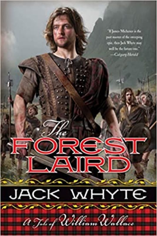 Book cover for "The Forest Laird / Rebel" by Jack Whyte