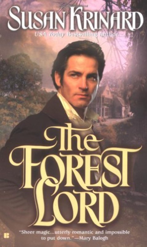 Book cover for "The Forest Lord" by Susan Krinard