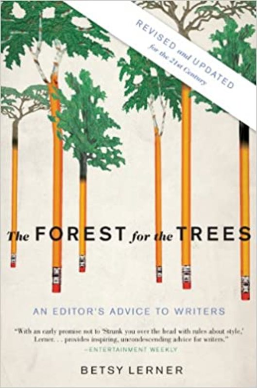 Book cover for "The Forest for the Trees" by Betsy Lerner