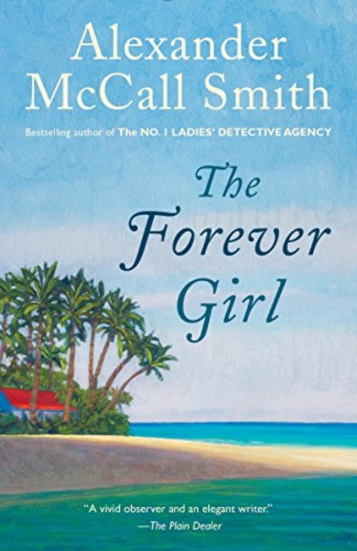 Book cover for "The Forever Girl" by Alexander McCall Smith