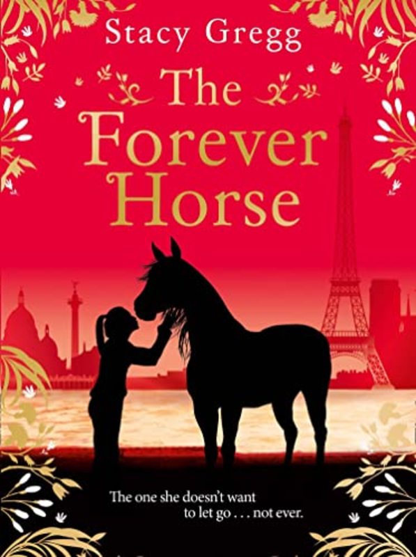 Book cover for "The Forever Horse" by Stacy Gregg