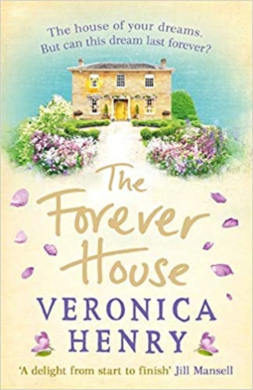 Book cover for "The Forever House" by Veronica Henry