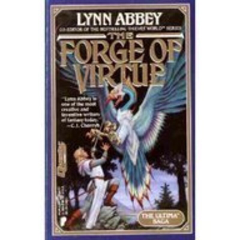 Book cover for "The Forge of Virtue" by Lynn Abbey