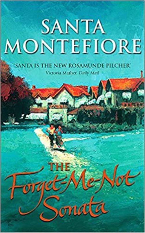 Book cover for "The Forget-Me-Not Sonata" by Santa Montefiore