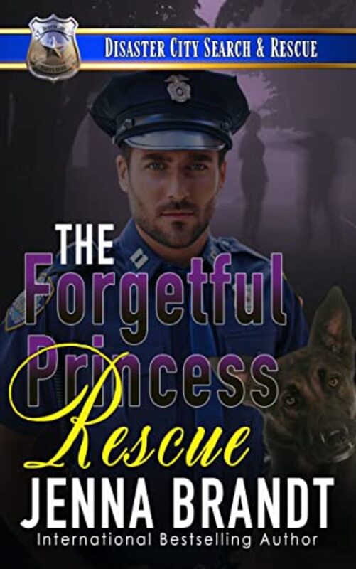 Book cover for "The Forgetful Princess Rescue" by Jenna Brandt