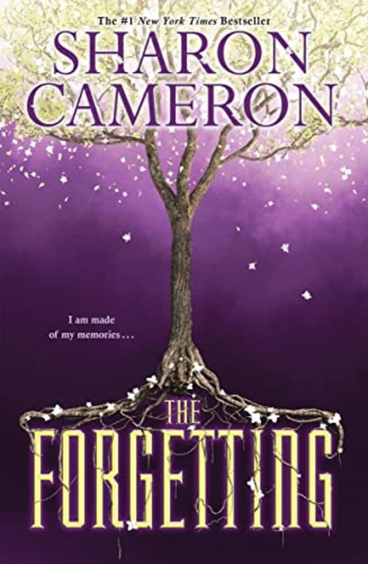 Book cover for "The Forgetting" by Sharon Cameron