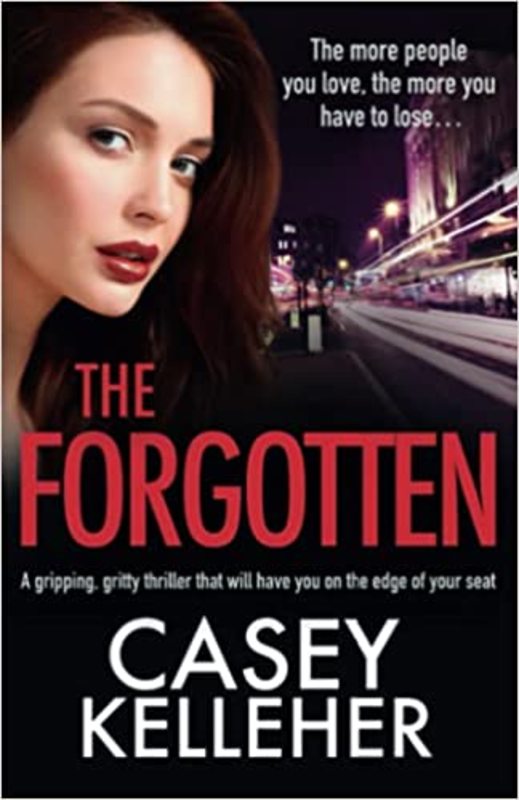 Book cover for "The Forgotten" by Casey Kelleher
