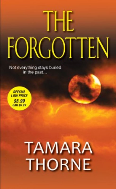 Book cover for "The Forgotten" by Tamara Thorne