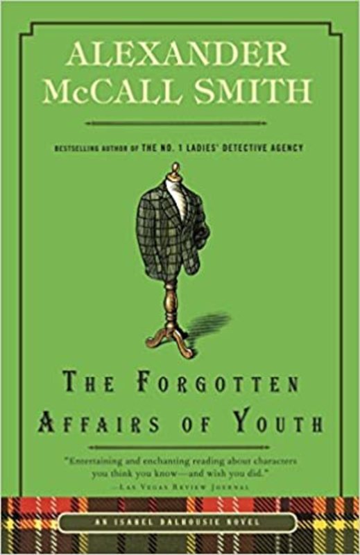 Book cover for "The Forgotten Affairs of Youth" by Alexander McCall Smith
