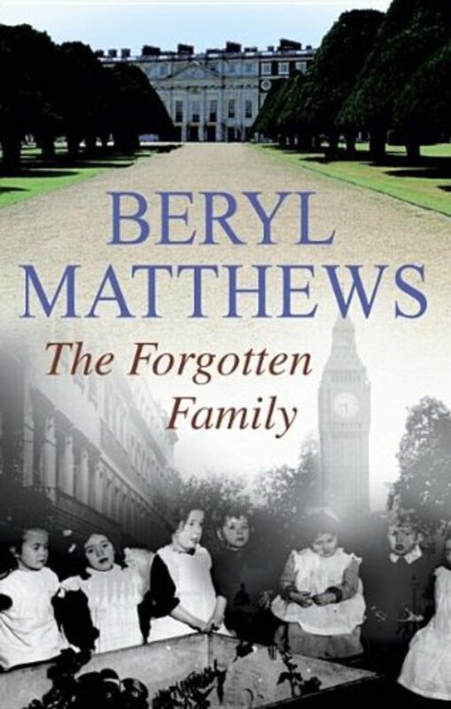 Book cover for "The Forgotten Family" by Beryl Matthews