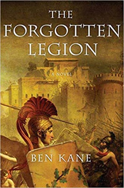 Book cover for "The Forgotten Legion" by Ben Kane