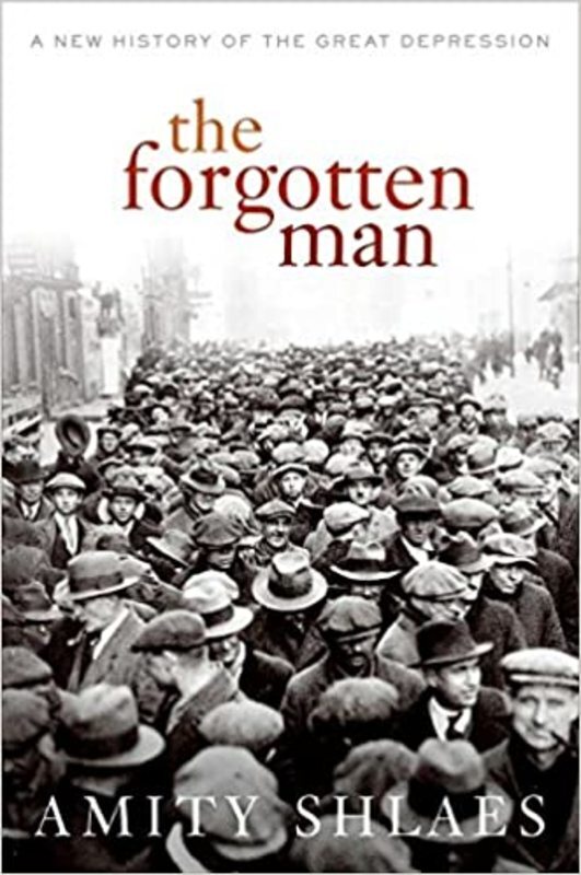 Book cover for "The Forgotten Man" by Amity Shlaes