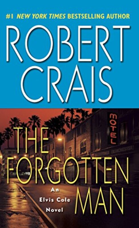 Book cover for "The Forgotten Man" by Robert Crais
