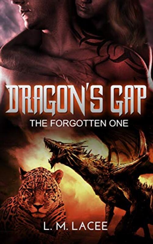 Book cover for "The Forgotten One" by LM Lacee