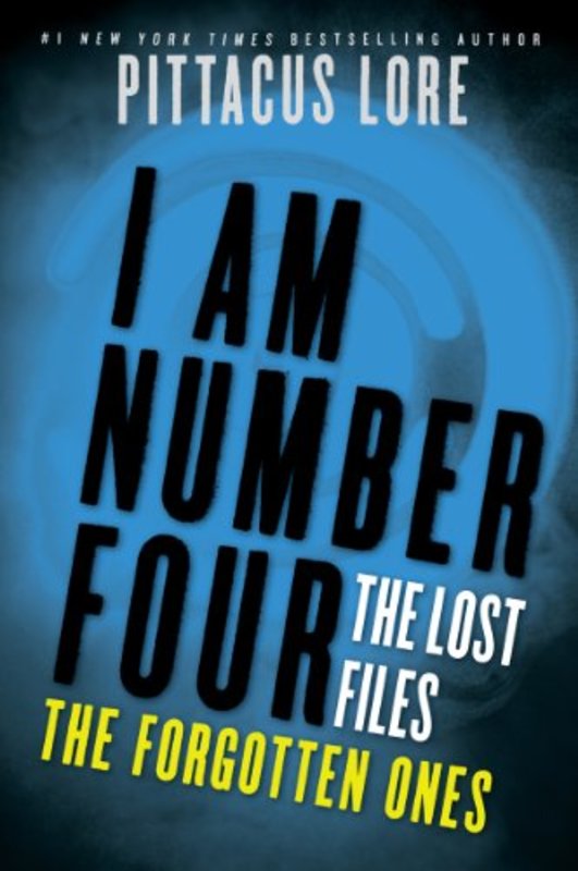 Book cover for "The Forgotten Ones" by Pittacus Lore