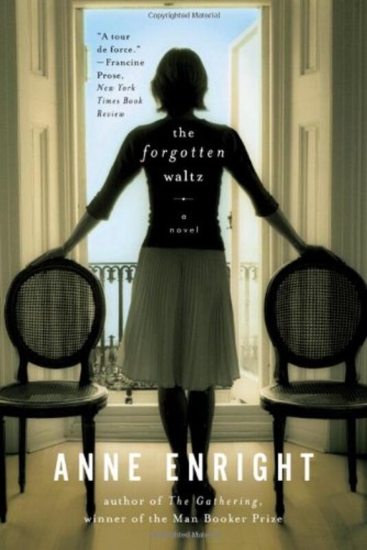 Book cover for "The Forgotten Waltz" by Anne Enright
