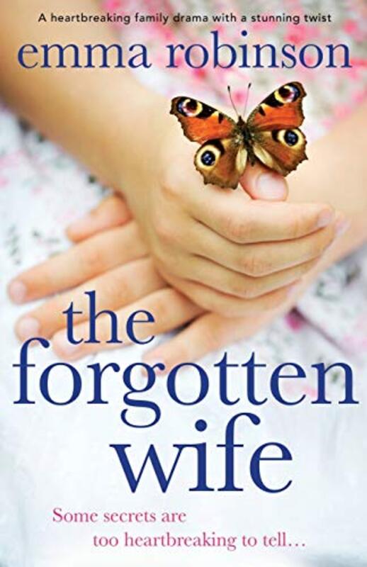 Book cover for "The Forgotten Wife" by Emma Robinson