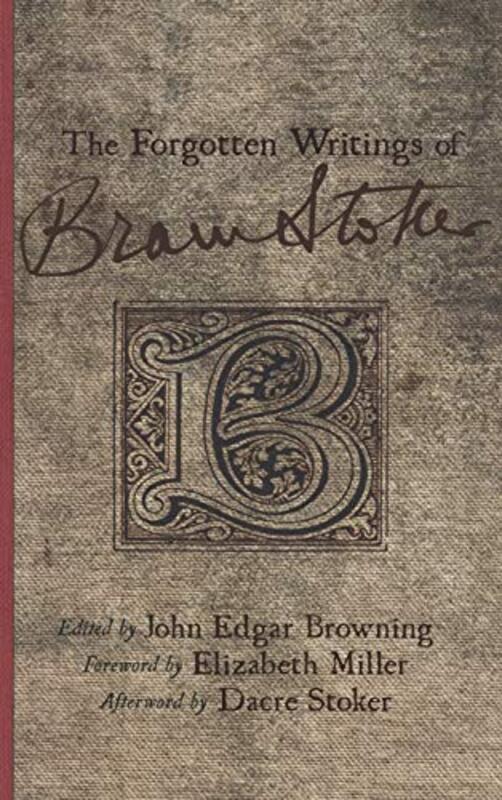 Book cover for "The Forgotten Writings of Bram Stoker" by Bram Stoker