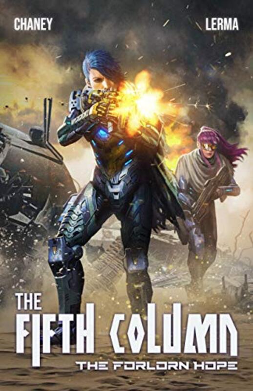 Book cover for "The Forlorn Hope" by JN Chaney