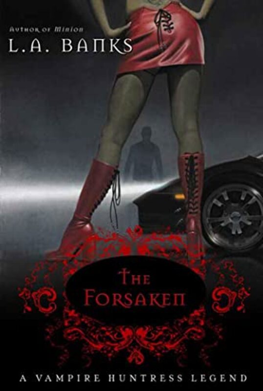 Book cover for "The Forsaken" by LA Banks