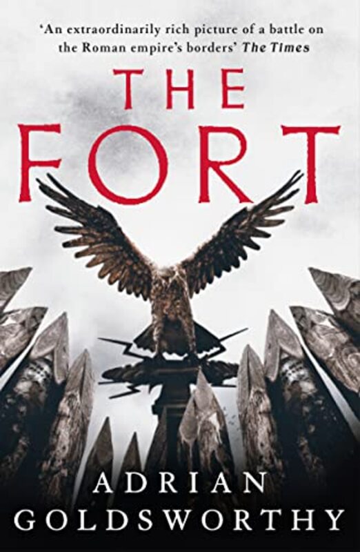 Book cover for "The Fort" by Adrian Goldsworthy