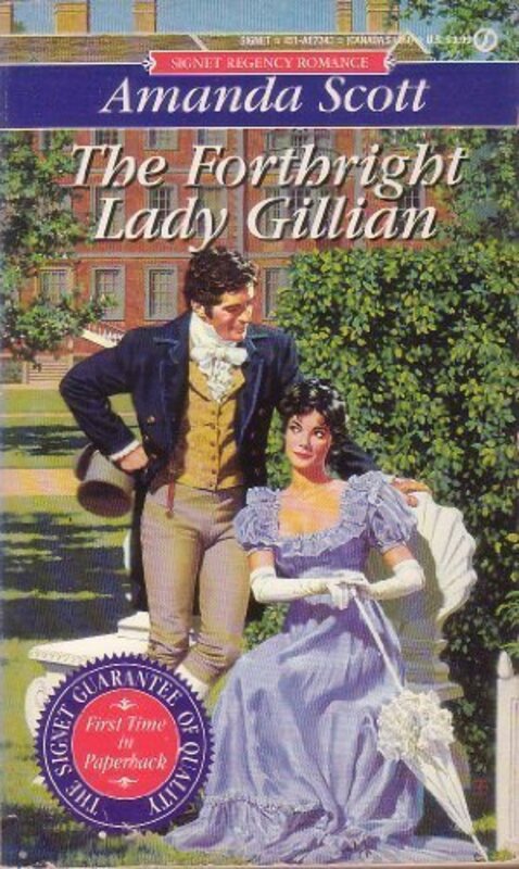 Book cover for "The Forthright Lady Gillian" by Lynne Scott Drennan