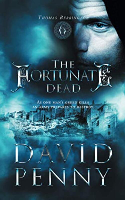 Book cover for "The Fortunate Dead" by David Penny