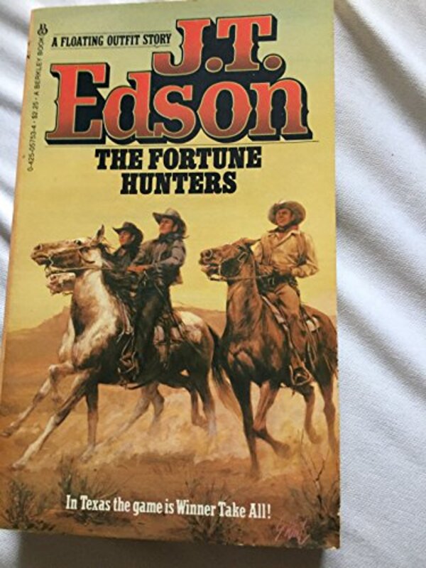 Book cover for "The Fortune Hunters" by JT Edson