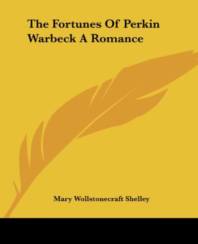 Book cover for "The Fortunes of Perkin Warbeck" by Mary Shelley