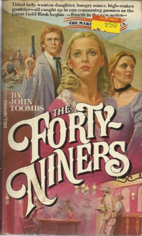 Book cover for "The Forty-Niners" by Lee Davis Willoughby