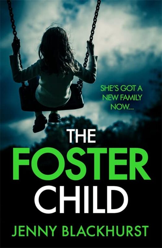 Book cover for "The Foster Child" by Jenny Blackhurst