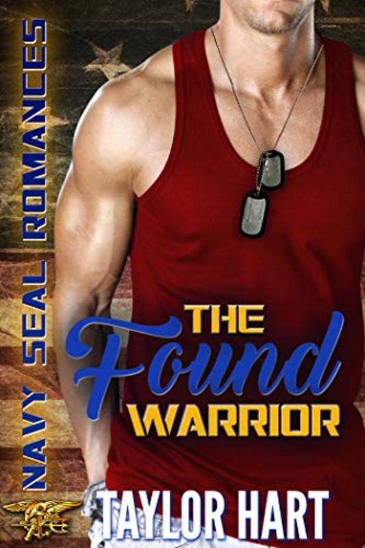 Book cover for "The Found Warrior" by Taylor Hart