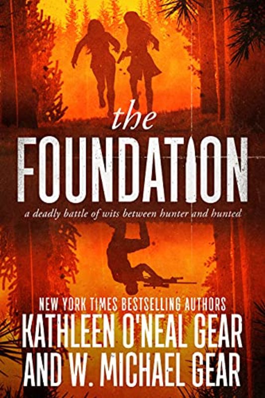 Book cover for "The Foundation" by W Michael Gear