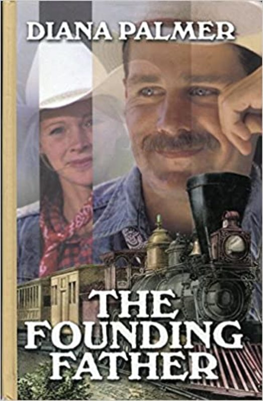 Book cover for "The Founding Father" by Diana Palmer