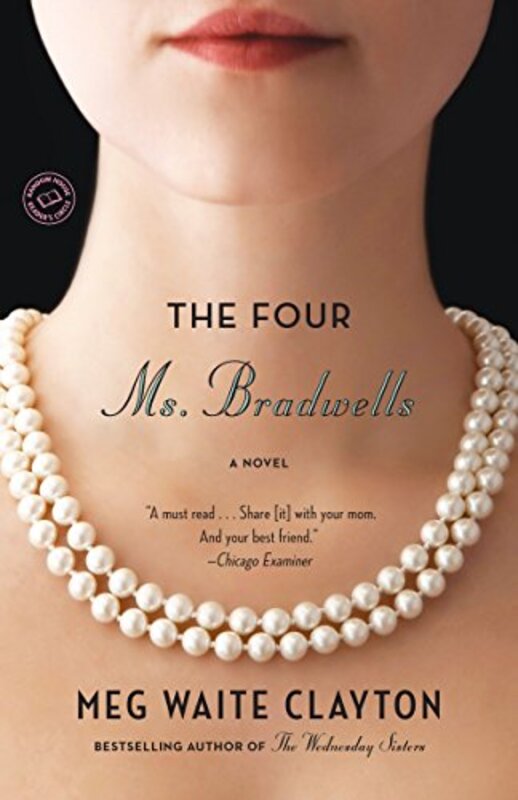 Book cover for "The Four Ms. Bradwells" by Meg Waite Clayton