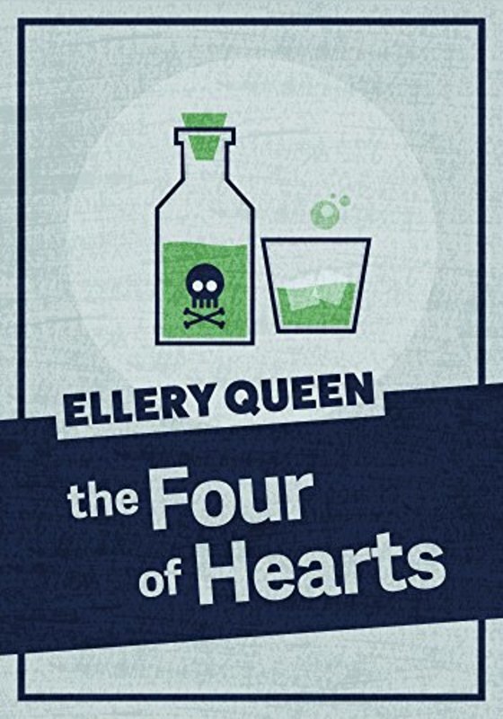 Book cover for "The Four of Hearts" by Ellery Queen