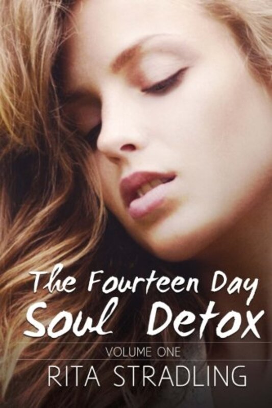 Book cover for "The Fourteen Day Soul Detox" by Rita Stradling