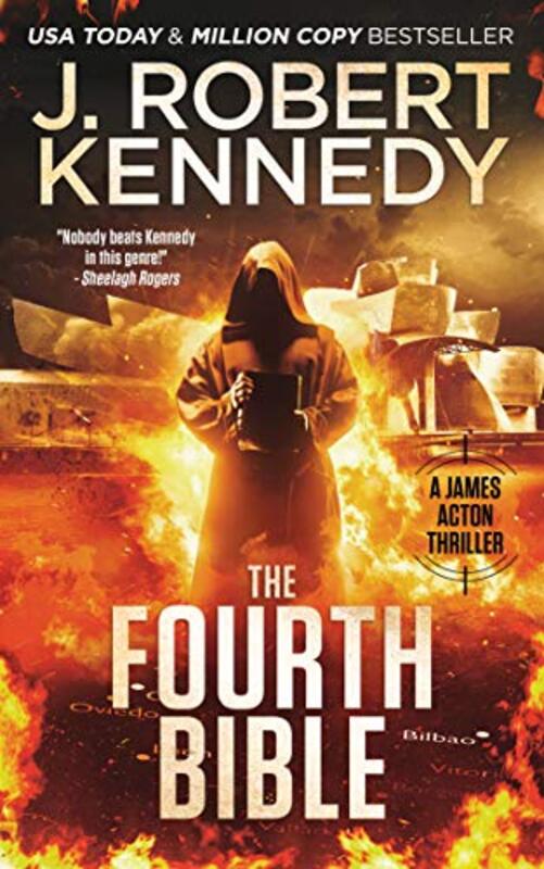 Book cover for "The Fourth Bible" by J Robert Kennedy