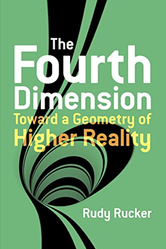 Book cover for "The Fourth Dimension" by Rudy Rucker