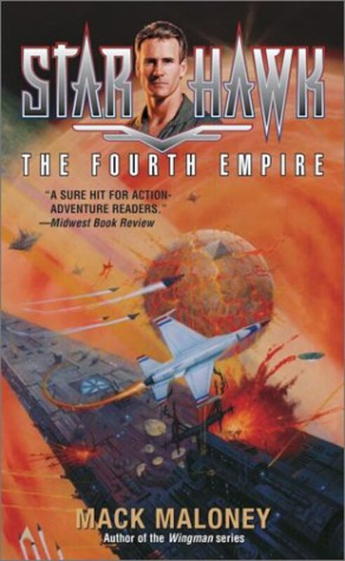 Book cover for "The Fourth Empire" by Mack Maloney