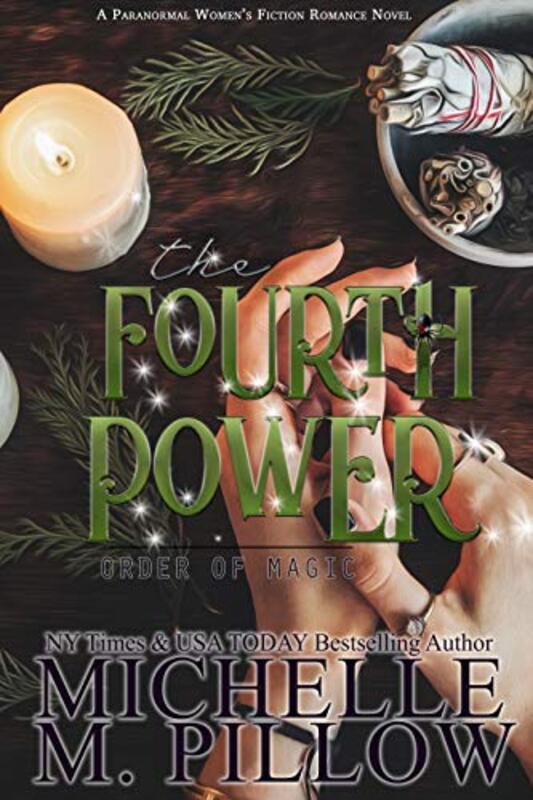 Book cover for "The Fourth Power" by Michelle M Pillow