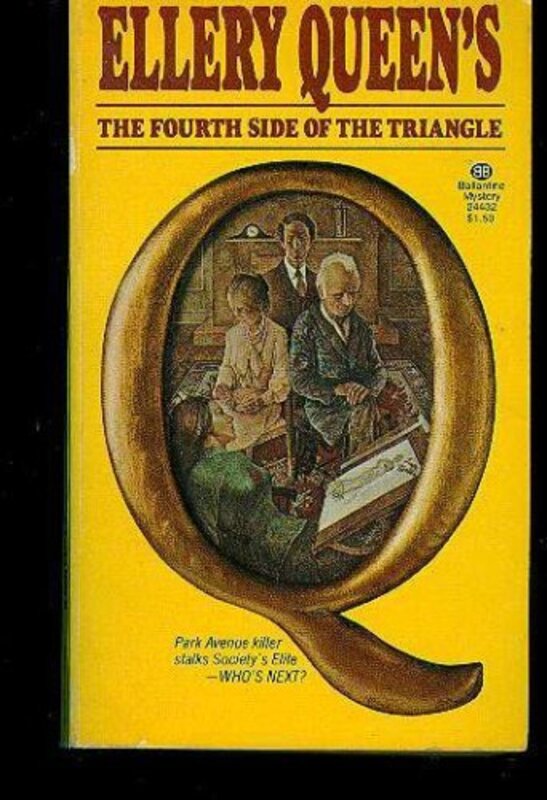 Book cover for "The Fourth Side of the Triangle" by Ellery Queen